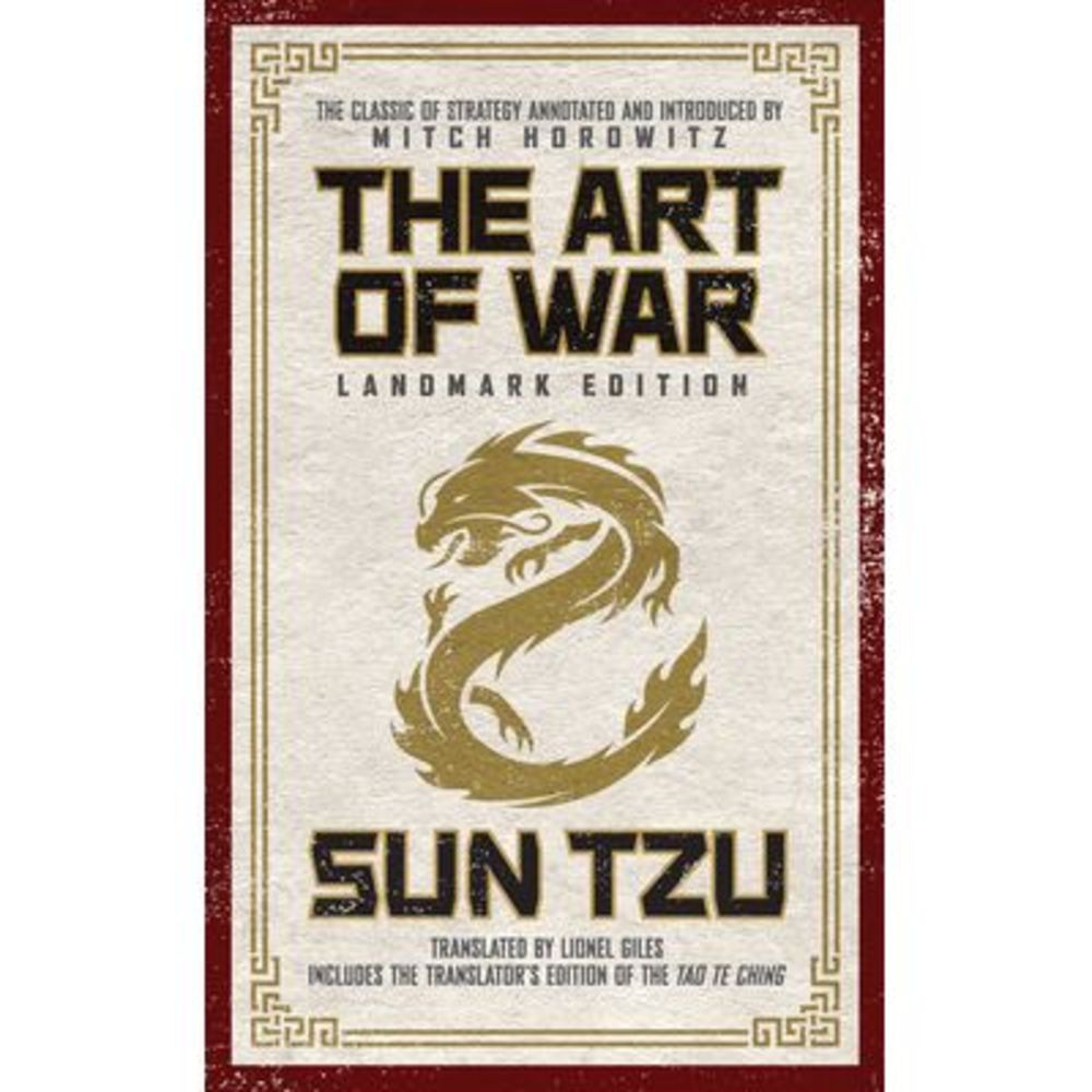 The Art of War Landmark Edition: The Classic of Strategy with Historical Notes a